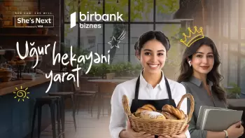 Visa və Birbank Biznes Azərbaycanda She’s Next təşəbbüsünün üçüncü dalğasını elan edir